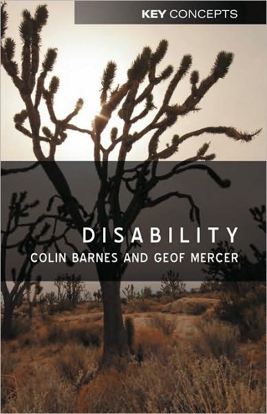 Disability - Key Concepts - Barnes, Colin (University of Leeds) - Bücher - John Wiley and Sons Ltd - 9780745625096 - 12. Dezember 2002