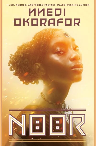 Cover for Nnedi Okorafor · Noor (Hardcover Book) (2021)