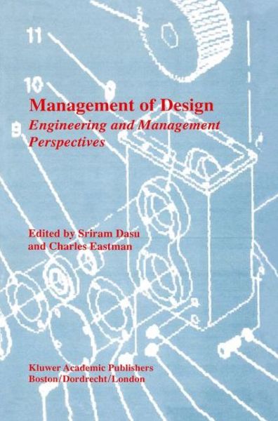Cover for Sriram Dasu · Management of Design: Engineering and Management Perspectives (Hardcover Book) [1994 edition] (1994)