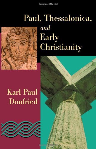 Cover for Mr. Karl Paul Donfried · Paul, Thessalonica, and Early Christianity (Paperback Book) (2002)