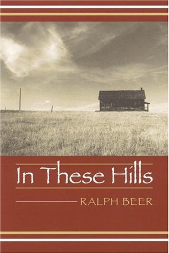 Cover for Ralph Beer · In These Hills (Paperback Book) (2003)