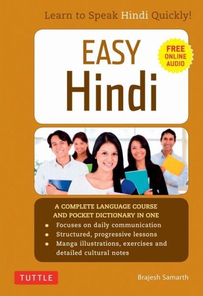 Cover for Brajesh Samarth · Easy Hindi: A Complete Language Course and Pocket Dictionary in One (Companion Online Audio, Dictionary and Manga included) - Easy Language Series (Paperback Book) [Not for Online edition] (2018)