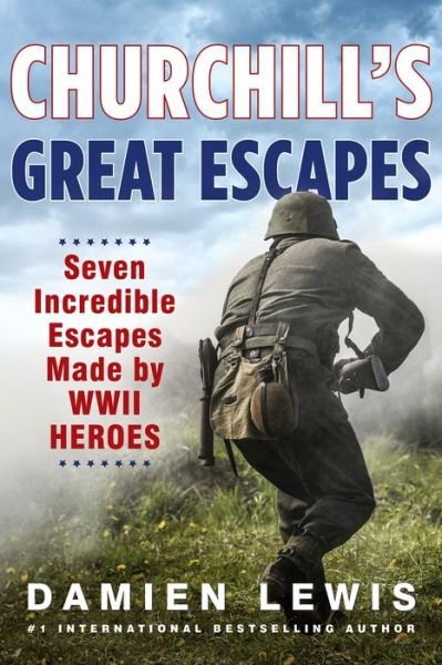 Cover for Damien Lewis · Churchill's Great Escapes (Book) (2022)