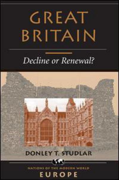 Cover for Donley T Studlar · Great Britain: Decline Or Renewal? (Taschenbuch) (1996)