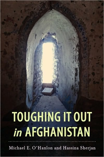 Cover for Michael E. O'Hanlon · Toughing It Out in Afghanistan (Taschenbuch) (2010)