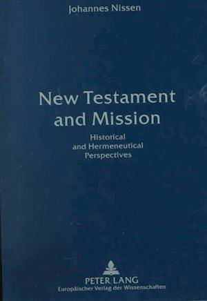Cover for Johannes Nissen · New Testament and mission (Bok) (1999)