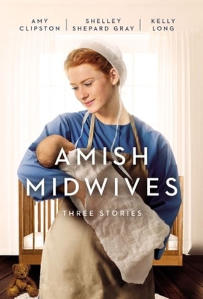 Cover for Amy Clipston · Amish Midwives: Three Stories (Pocketbok) (2022)