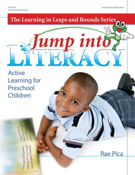 Cover for Rae Pica · Jump into Literacy: Active Learning for Preschool Children (Paperback Book) (2007)