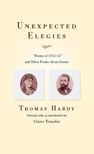 Cover for Thomas Defendant Hardy · Unexpected Elegies: Poems of 1912-1913 and Other Poems About Emma (Hardcover Book) (2010)