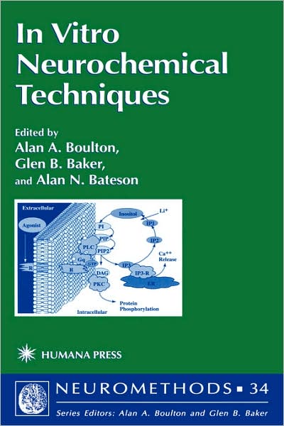 Cover for Alan A. Boulton · In Vitro Neurochemical Techniques - Neuromethods (Hardcover Book) [1999 edition] (1998)