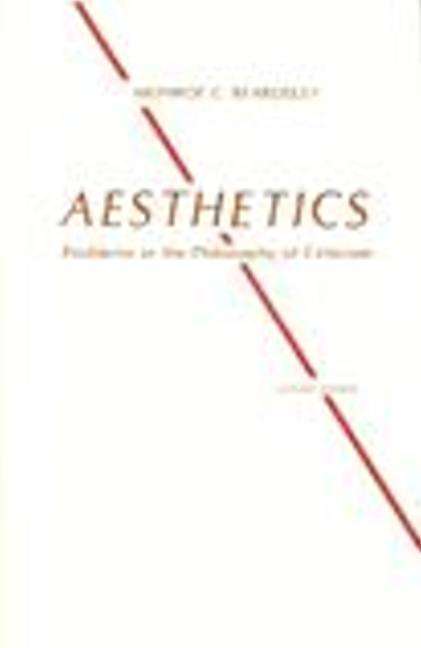 Cover for Monroe Beardsley · Aesthetics: Problems in the Philosophy of Criticism (Hardcover Book) [2 Revised edition] (1981)