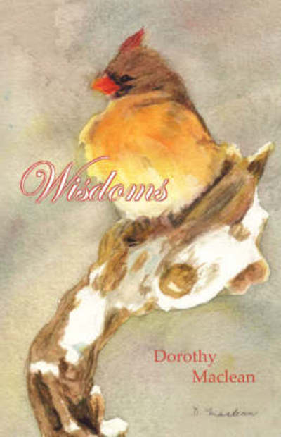 Cover for Dorothy Maclean · Wisdoms (Taschenbuch) (2008)