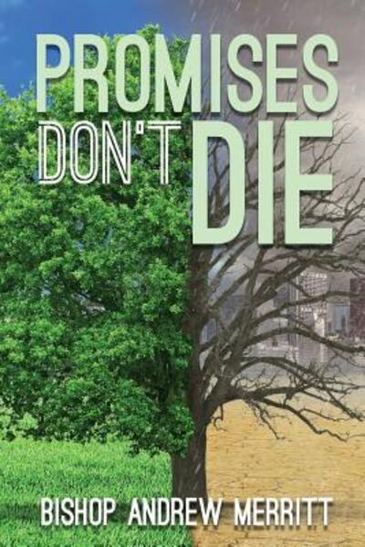 Cover for Bishop Andrew Merritt · Promises Don't Die (Paperback Book) (2018)