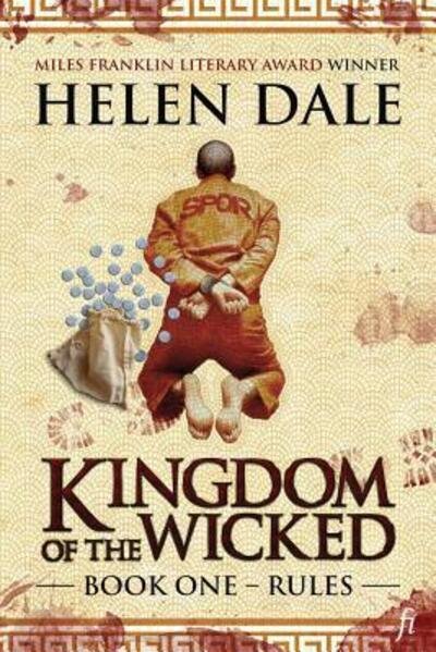 Cover for Helen Dale · Kingdom of the Wicked Book One: Rules - Kingdom of the Wicked (Pocketbok) (2017)
