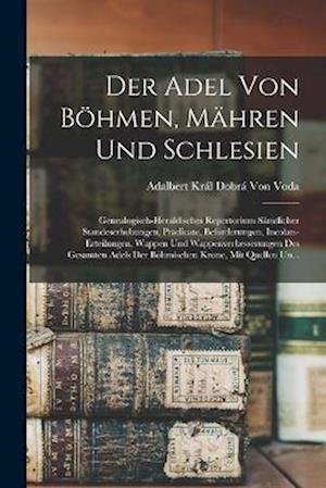 Cover for Adalbert Král Dobrá Von Voda · Adel Von Böhmen, Mähren und Schlesien (Bog) (2022)