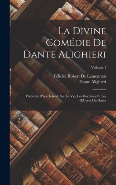 Cover for [duplicate of OL29303A] Dante Alighieri · Divine Comédie de Dante Alighieri (Bok) (2022)