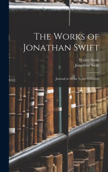 Cover for Walter Scott · Works of Jonathan Swift (Book) (2022)