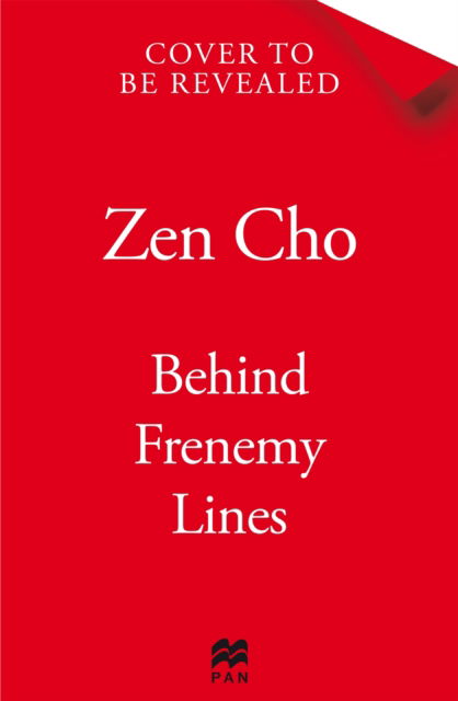 Cover for Zen Cho · Behind Frenemy Lines (Taschenbuch) (2025)