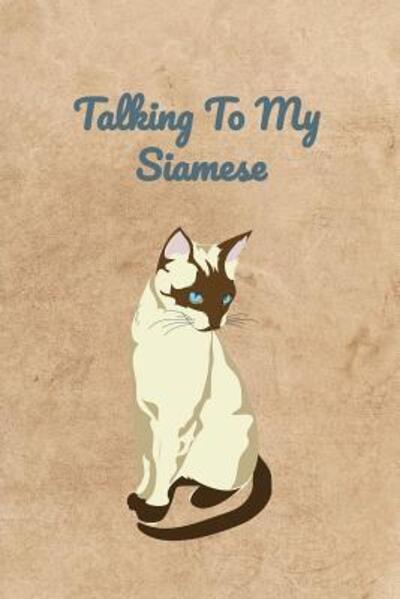 Cover for Peter Charles Bennett · Talking To My Siamese (Paperback Book) (2019)