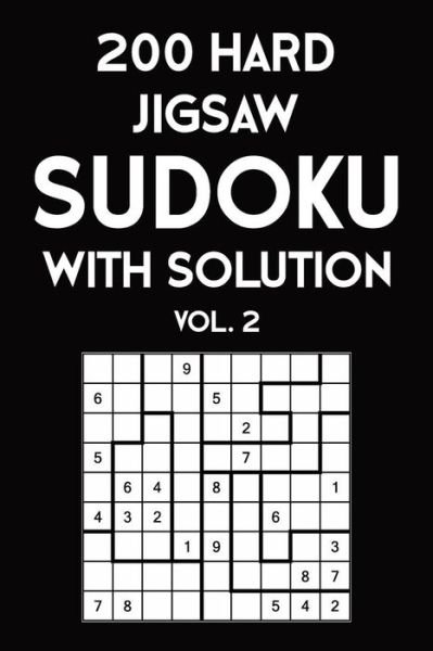 Cover for Tewebook Sudoku Puzzle · 200 Hard Jigsaw Sudoku With Solution Vol. 2 (Paperback Bog) (2019)