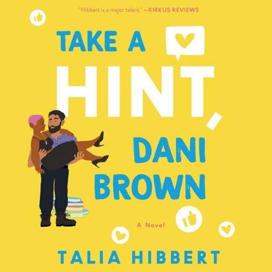 Cover for Talia Hibbert · Take a Hint, Dani Brown A Novel (CD) (2020)