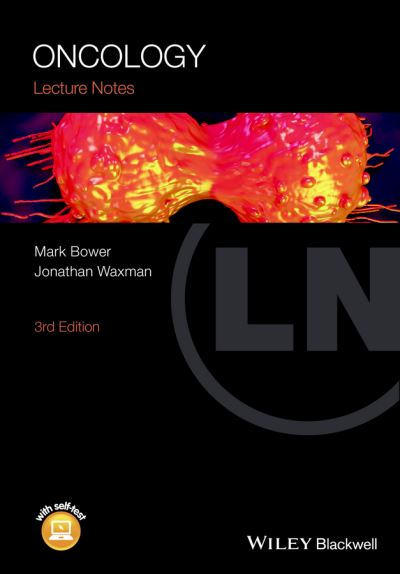 Cover for Bower, Mark (Chelsea and Westminster Hospital, London) · Oncology - Lecture Notes (Paperback Book) (2016)