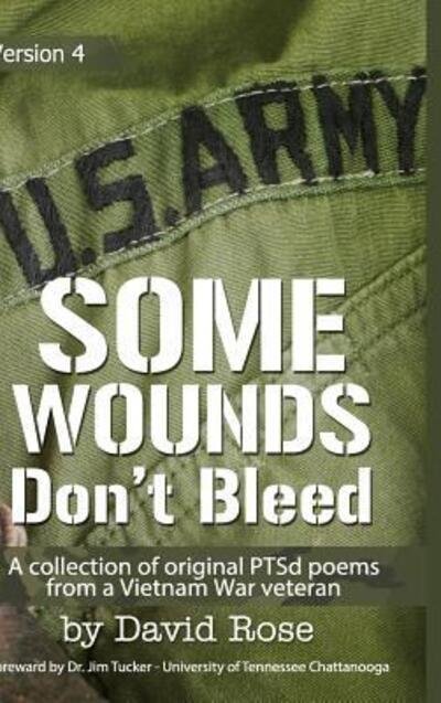 Cover for David Rose · Some Wounds Don't Bleed (Inbunden Bok) (2015)