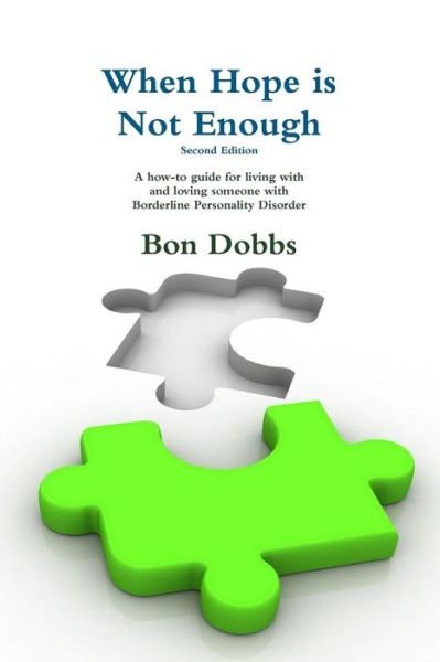 Cover for Bon Dobbs · When Hope is Not Enough, Second Edition (Paperback Book) (2015)