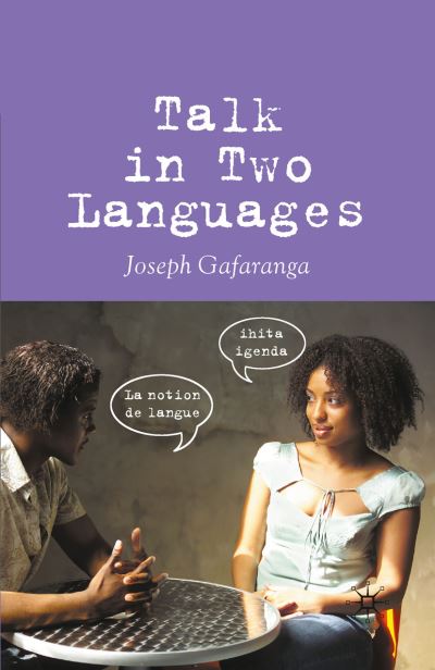 Cover for Joseph Gafaranga · Talk in Two Languages (Paperback Book) [1st ed. 2007 edition] (2007)