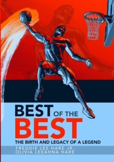Cover for Freddie Lee Hare Jr. · Best of the Best (Paperback Book) (2021)