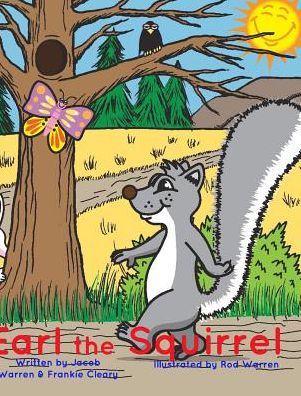 Cover for Frankie Cleary · Earl The Squirrel (Hardcover Book) (2017)