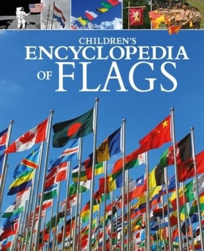 Cover for Claudia Martin · Children's Encyclopedia of Flags (Book) (2022)