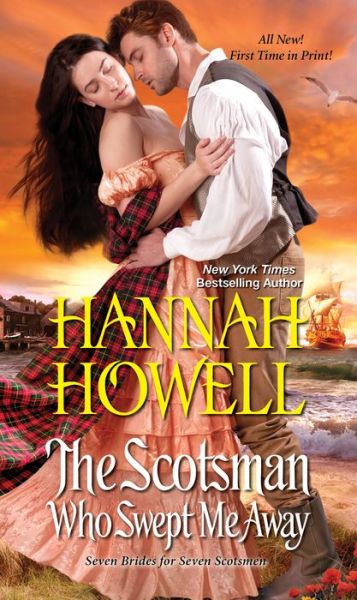 Cover for Hannah Howell · The Scotsman Who Swept Me Away - Seven Brides / Seven Scotsmen (Paperback Book) (2019)