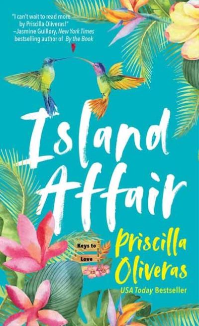 Cover for Priscilla Oliveras · Island Affair - Keys to Love (#1) (Paperback Book) (2023)