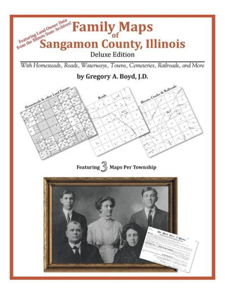 Cover for Gregory A. Boyd J.d. · Family Maps of Sangamon County, Illinois (Paperback Bog) (2010)