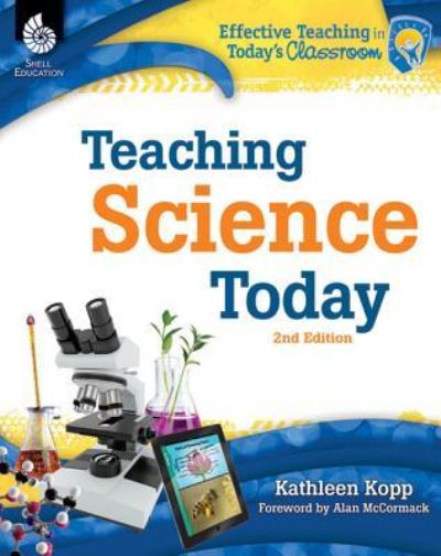 Cover for Kathleen Kopp · Teaching Science Today 2nd Edition (Paperback Book) (2014)