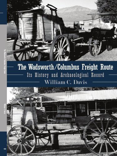 Cover for William Davis · The Wadsworth / Columbus Freight Route: Its History and Archaeological Record (Taschenbuch) (2007)