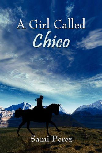 Cover for Sami Perez · A Girl Called Chico (Paperback Book) (2008)