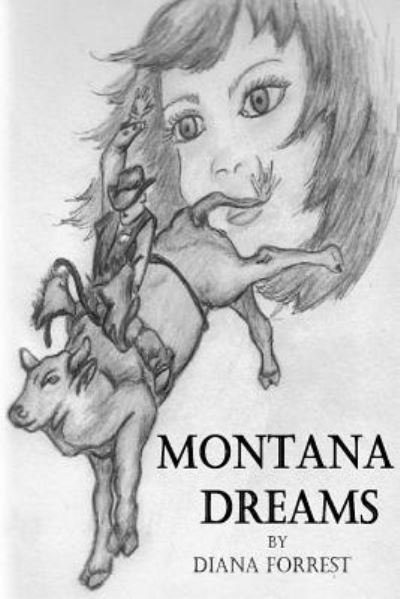 Cover for Diana Forrest · Montana Dreams (Paperback Book) (2008)