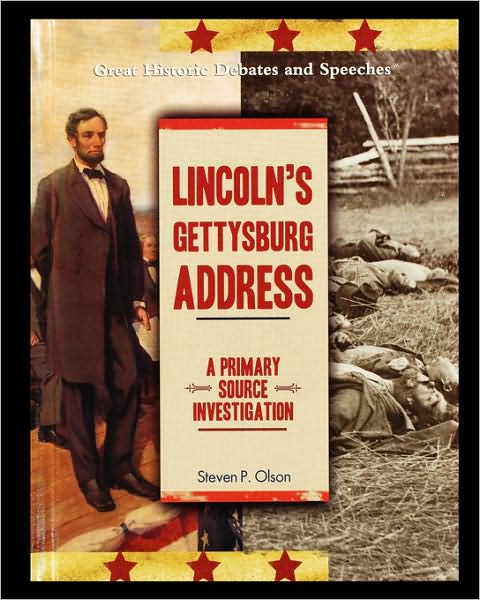 Cover for Steven Olson · Lincoln's Gettysburg Address: a Primary Source Investigation (Pocketbok) (2005)