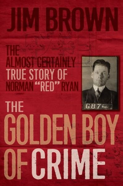 Cover for Jim Brown · Golden Boy of Crime (Bok) (2019)