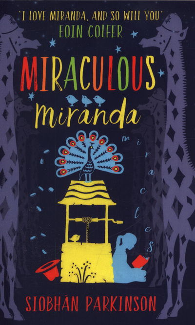 Cover for Siobhan Parkinson · Miraculous Miranda (Paperback Book) (2017)