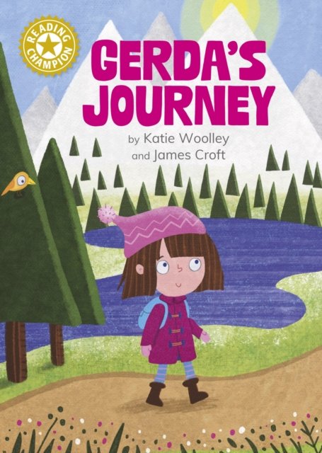 Cover for Katie Woolley · Reading Champion: Gerda's Journey: Independent Reading Gold 9 - Reading Champion (Hardcover bog) (2024)