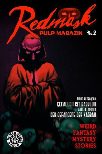 Cover for Axel M. Gruner · Redmask Pulp Magazin No. 2 (Paperback Book) [German edition] (2010)