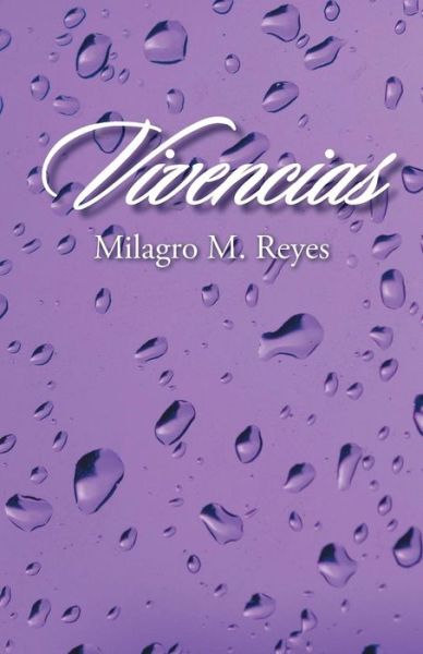 Cover for Milagro M Reyes · Vivencias (Paperback Book) (2014)