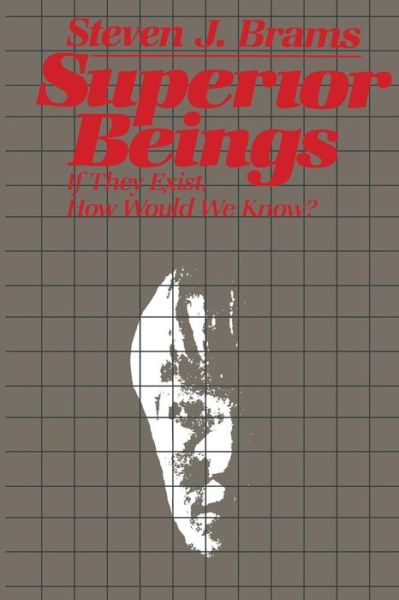 Cover for Brams · Superior Beings: If They Exist, How Would We Know? (Paperback Book) [Softcover reprint of the original 1st ed. 1983 edition] (2013)