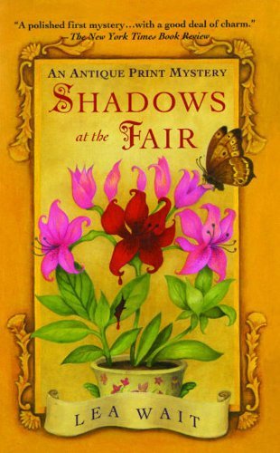 Cover for Lea Wait · Shadows at the Fair: an Antique Print Mystery (Antique Print Mysteries) (Paperback Book) (2012)