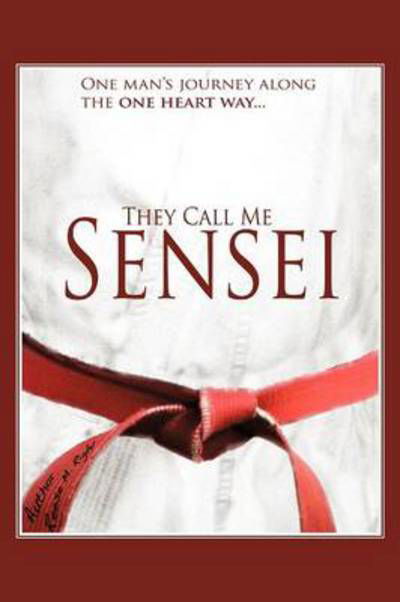 Cover for Reese Rigby · They Call Me Sensei (Paperback Bog) (2012)