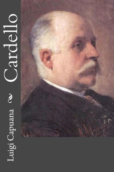 Cover for Luigi Capuana · Cardello (Paperback Book) [Italian edition] (2012)