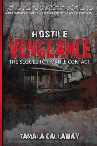 Cover for Tamala Callaway · Hostile Vengeance (Volume 2) (Paperback Book) (2013)